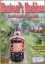 Montreal’s Machines Last Stand of the 251, Part 1 DVD