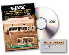 Building the Rio Grande Southern Volume 6 Building the New Mexico Lumber Company Part 2 DVD
