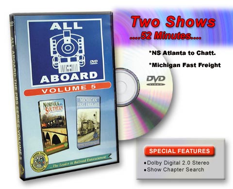 All Aboard Vol 5 Norfolk Southern Atlanta to Chattanooga & Michigan Fast Freight DVD