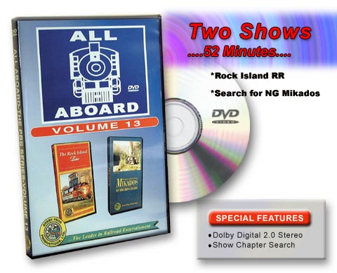 All Aboard Vol 13 Rock Island Line & Colorado Narrow Gauge Mikados DVD